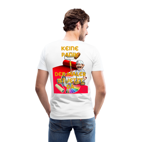 Männer Premium T-Shirt Keine Panik der Maler ist jetzt da – Bild 2