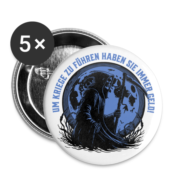 Buttons mittel 32 mm (5er Pack) Um Kriege zu führen haben Sie immer Geld