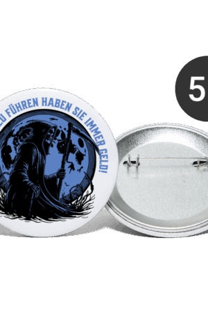 Buttons mittel 32 mm (5er Pack) Um Kriege zu führen haben Sie immer Geld