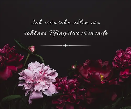 Schoenes Pfingstwochenende